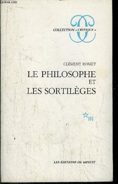 LE PHILOSOPHE ET LES SORTILEGES