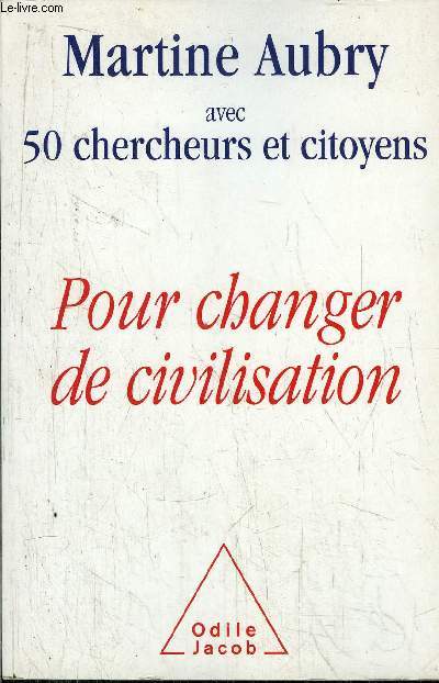 POUR CHANGER DE CIVILISATION