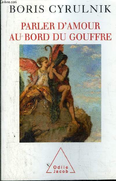 PARLER D'AMOUR AU BORD DU GOUFFRE