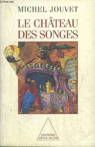 LE CHATEAU DES SONGES