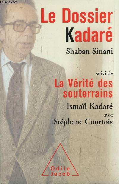 LE DOSSIER KADARE- SUIVI DES SOUTERRAINS