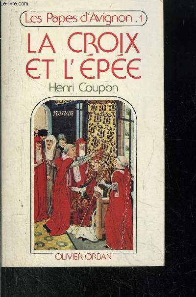 LA CROIX ET L'EPEE