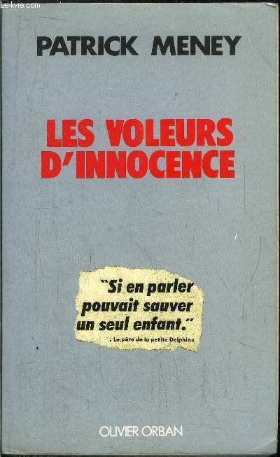 LES VOLEURS D'INNOCENCE