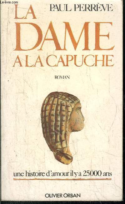 LA DAME A LA CAPUCHE