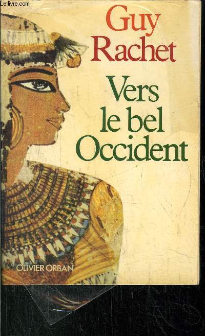 VERS LE BEL OCCIDENT