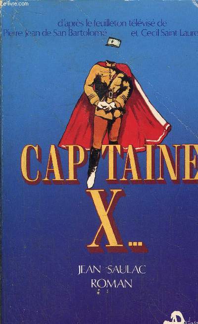 CAPITAINE X...