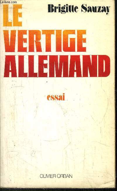 LE VERTIGE ALLEMAND