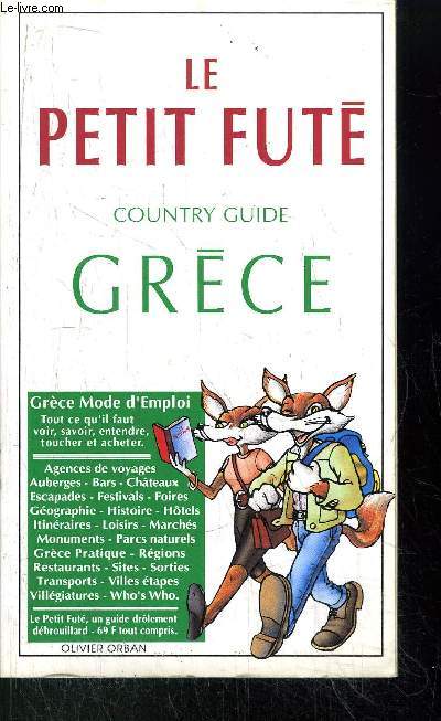 LE PETIT FUTE - COUNTRY GUIDE GRECE