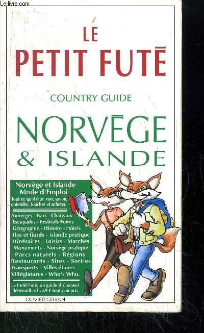 LE PETIT FUTE - COUNTRY GUIDE - NORCEGE & ISLANDE