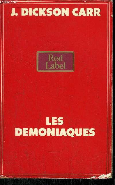 LES DEMONIAQUES - COLLECTION RED LABEL