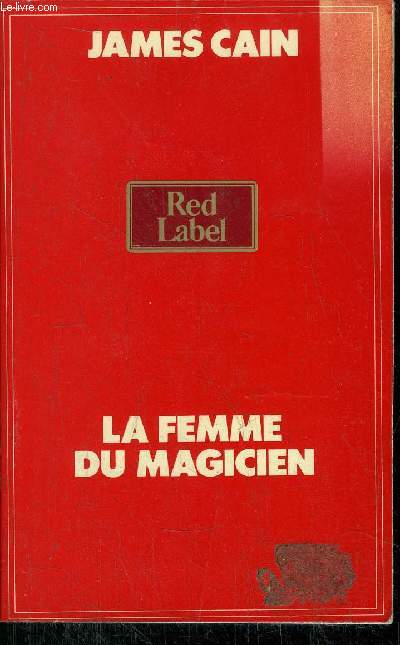 LA FEMME DU MAGICIEN - COLLECTION RED LABEL