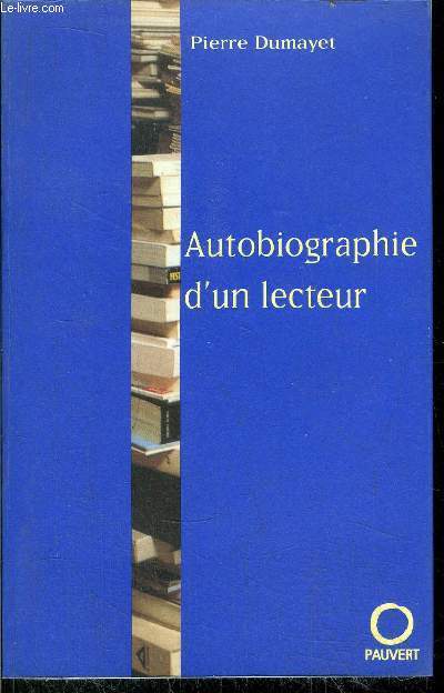 AUTOBIOGRAPHIE D'UN LECTEUR