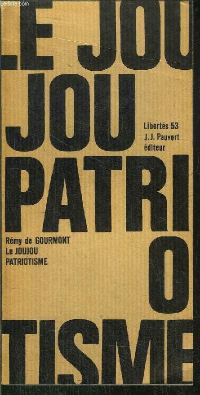 LE JOUJOU PATRIOTISME - COLLECTION LIBERTES N53