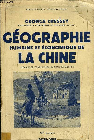 GEOGRAPHIE HUMAINE ET ECONOMIQUE DE LA CHINE