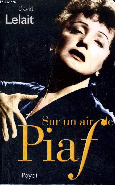 SUR UN AIR DE PIAF