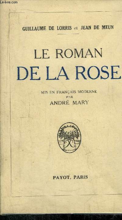 LE ROMAN DE LA ROSE