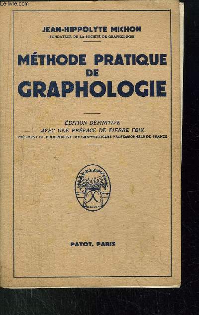 METHODE PRATIQUE DE GRAPHOLOGIE