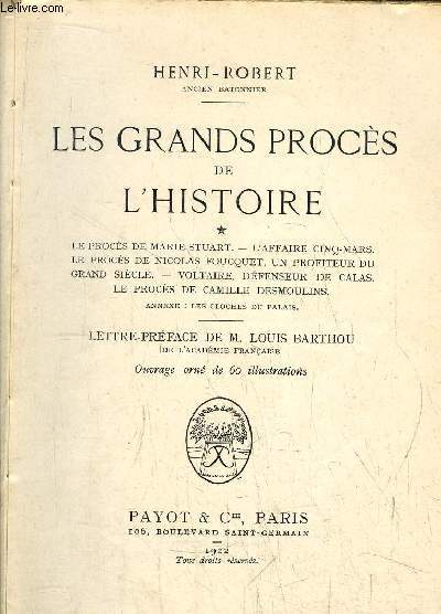 LES GRANDS PROCES DE L'HISTOIRE - TOME I