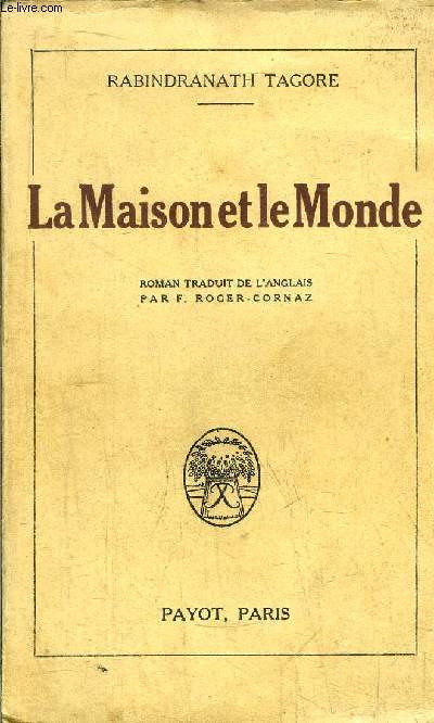 LA MAISON ET LE MONDE