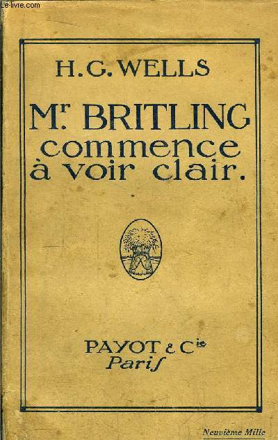 Mr. BRITLING COMMENCE A VOIR CLAIR