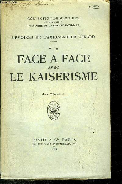 MEMOIRES DE L'AMBASSADEUR GERARD- TOME II - FACE A FACE AVEC LE KINERISME