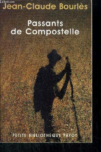 PASSANTS DE COMPOSTELLE - COLLECTION PETITE BIBLIOTHEQUE N406