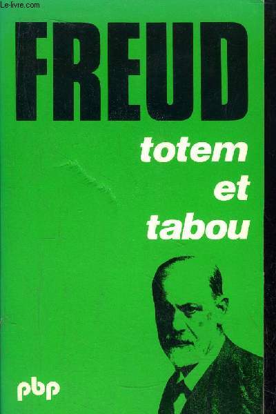TOTEM ET TABOU - COLLECTION PETITE BIBLIOTHEQUE N77