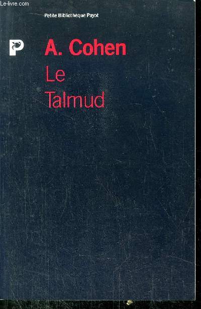 LE TALMUD - COLLECTION PETIT BIBLIOTHEQUE NP65