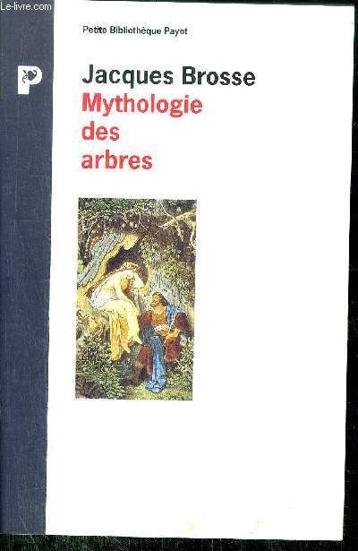 MYTHOLOGIE DES ARBRES - COLLECTION PETIT BIBLIOTHEQUE NP161