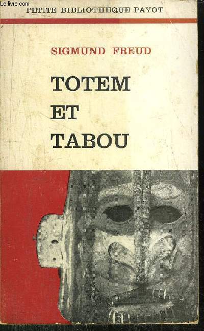 TOTEM ET TABOU - - COLLECTION PETITE BIBLIOTHEQUE N77