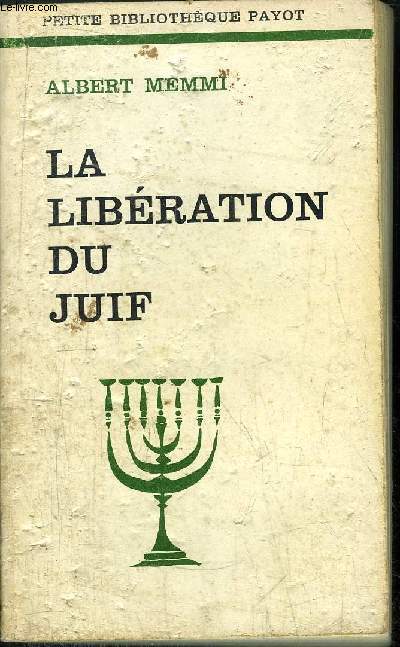 LA LIBERATION DU JUIF - COLLECTION PETITE BIBLIOTHEQUE N207