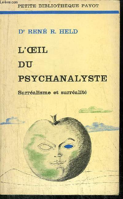L'OEIL DU PSYCHANALYSTE - COLLECTION PETITE BIBLIOTHEQUE N218