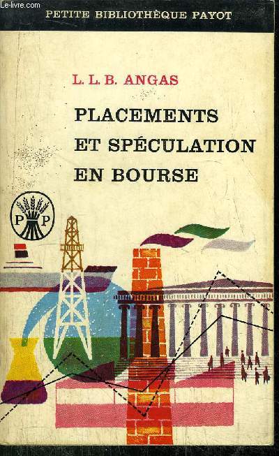 PLACEMENTS ET SPECULATION EN BOURSE - COLLECTION PETITE BIBLIOTHEQUE N4