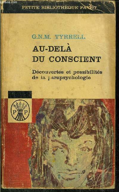 AU-DELA DU CONSCIENT - COLLECTION PETITE BIBLIOTHEQUE N34