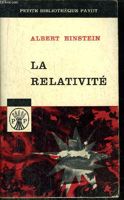 LA RELATIVITE - COLLECTION PETITE BIBLIOTHEQUE PAYOT N62