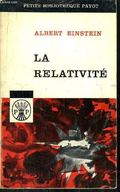 LA RELATIVITE -COLLECTION PETITE BIBLIOTHEQUE PAYOT N62