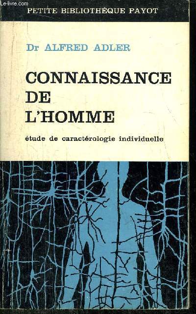 CONNAISSANCE DE L'HOMME - COLLECTION PETITE BIBLIOTHEQUE PAYOT N90