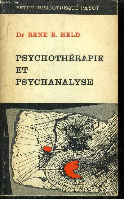 PSYCHOTHERAPIE ET PSYCHANALYSE - COLLECTION PETITE BIBLIOTHEQUE PAYOT N110
