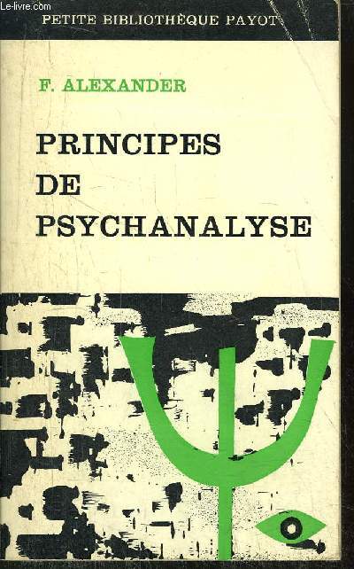 PRINCIPES DE PSYCHANALYSE - COLLECTION PETITE BIBLIOTHEQUE PAYOT N123