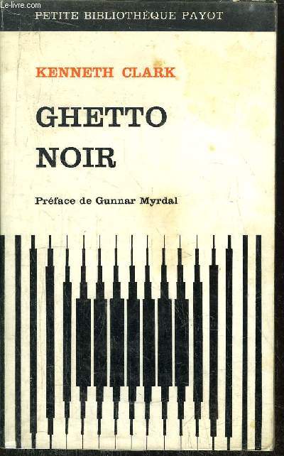 GHETTO NOIR - COLLECTION PETITE BIBLIOTHEQUE PAYOT N136