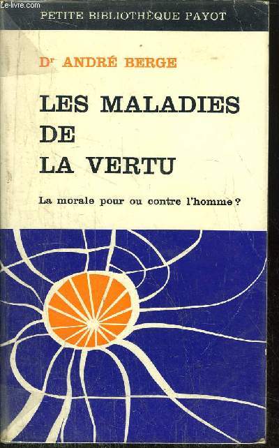 LES MALADIES DE LA VERTU