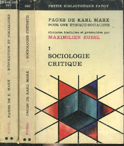 PAGES DE KARL MARX - TOME I+II - SOCIOLOGIE CRITIQUE - REVOLUTION ET SOCIALISME
