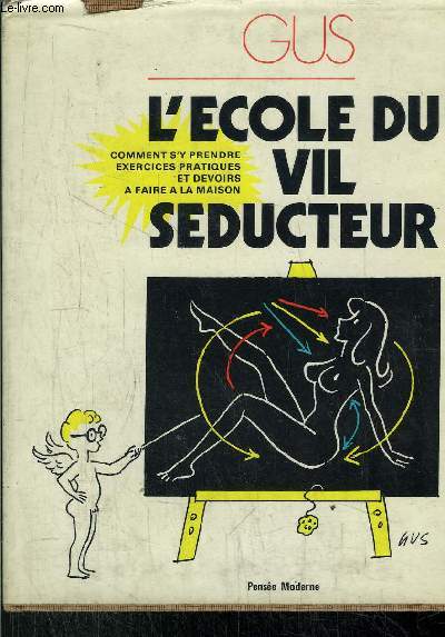 L'ECOLE DU VIL SEDUCTEUR