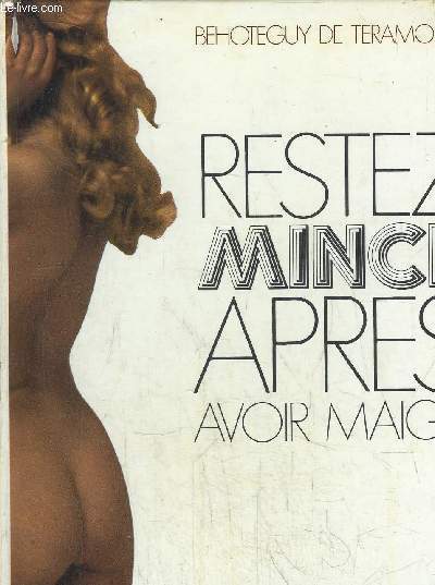 RESTEZ MINCE APRES AVOIR MAIGRI