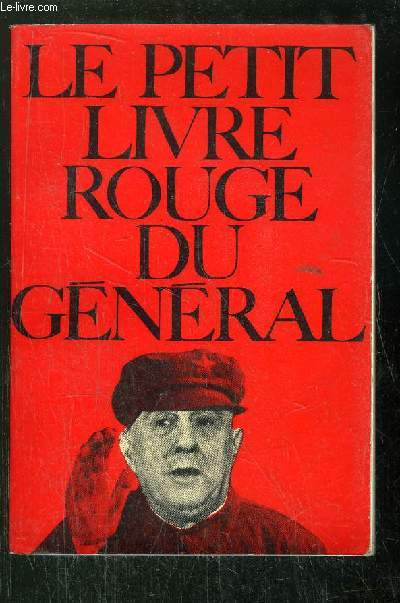 LE PETIT LIVRE ROUGE DU GENERAL