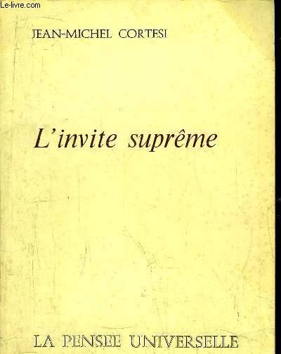 L'INVITE SUPREME