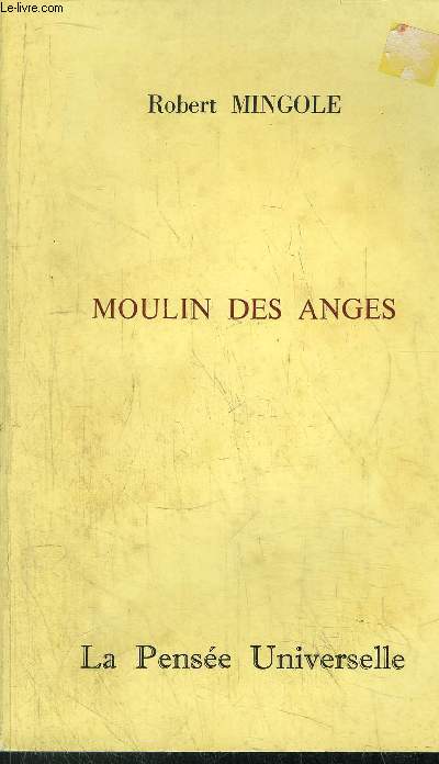 MOULIN DES ANGES