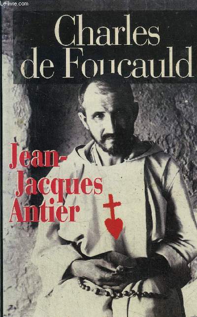 CHARLES DE FOUCAULD