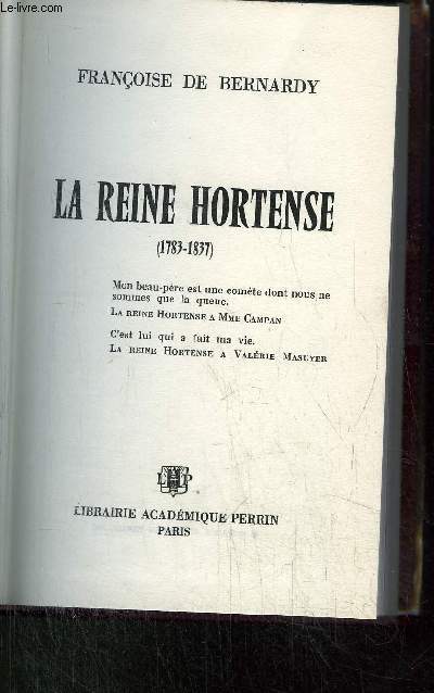 LA REINE HORTENSE