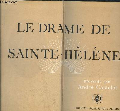 LE DRAME DE STE HELENE